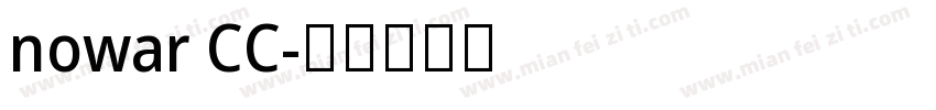 nowar CC字体转换